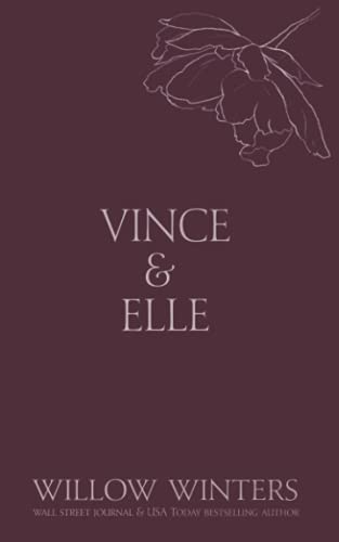 Vince & Elle: His Hostage (Discreet Series, Band 2) von Independently published
